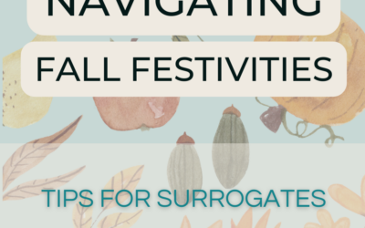 Navigating Fall Festivities: Tips for Surrogates